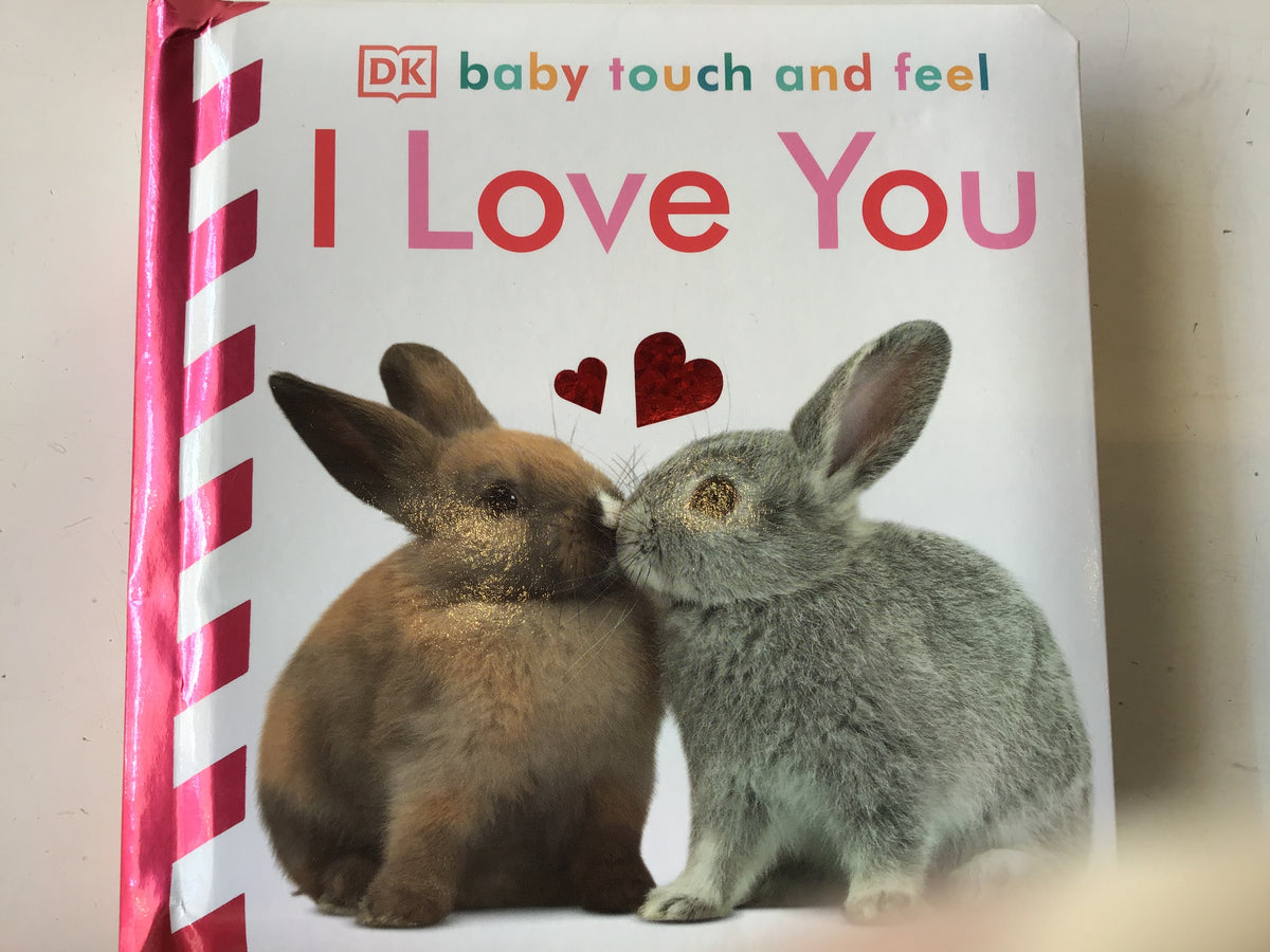 I Love You Touch & Feel Book